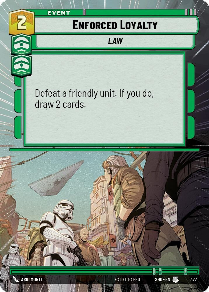 Image for Enforced Loyalty (Hyperspace) - Star Wars: Unlimited
