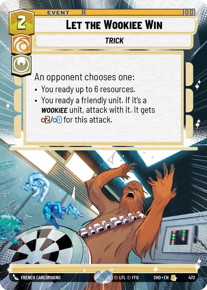 Image for Let the Wookiee Win (Hyperspace) - Star Wars: Unlimited