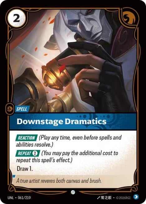 Image for Downstage Dramatics - Riftbound: League of Legends Trading Card Game