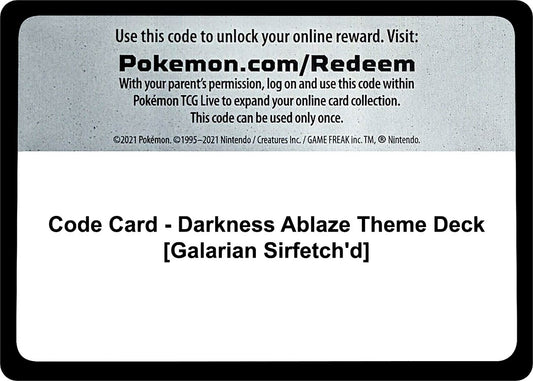 Image for Code Card - Darkness Ablaze Theme Deck [Galarian Sirfetch'd] - Pokemon