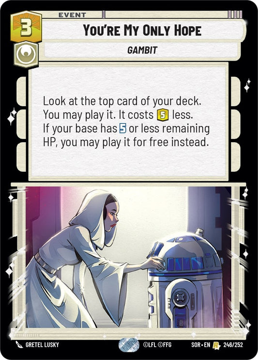 Image for You're My Only Hope - Star Wars: Unlimited